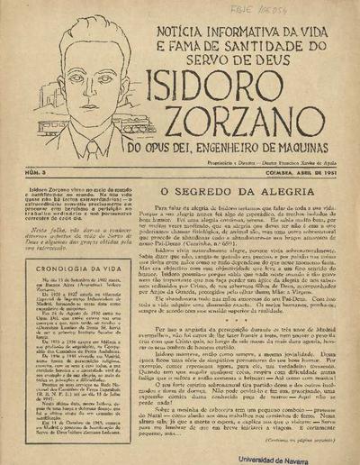 Notícia informativa da vida e fama de santidade do servo de Deus Isidoro Zorzano do Opus Dei, engenheiro de maquinas. Núm. 3. [Folleto]