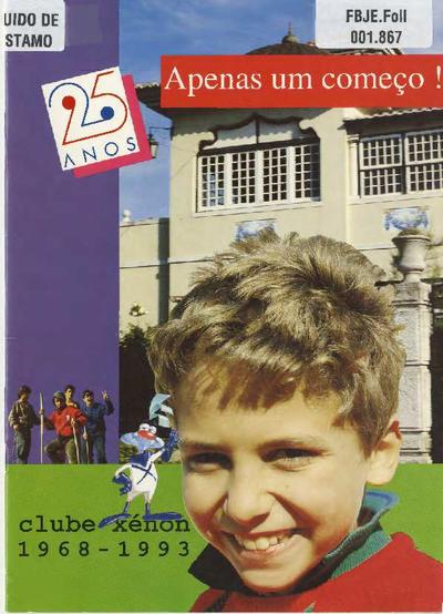 Clube Xénon 1968-1993. 25 anos: Apenas um Começo! [Brochure]