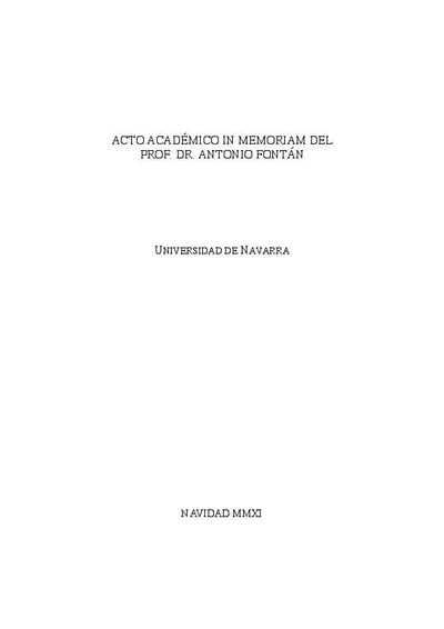Acto académico In memoriam del Prof. Dr. Antonio Fontán. [Edited Book]