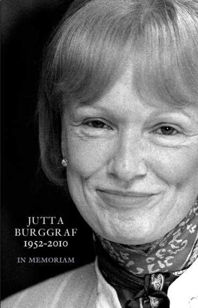 Jutta Burggraf 1952-2010. Acto académico In memoriam, 3 de diciembre de 2011. [Edited Book]