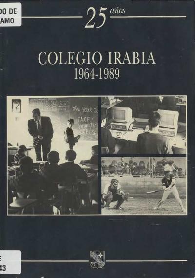 Colegio Irabia: 1964-1989, 25 años. [Edited Book]