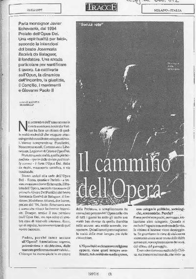 Il cammino dell'Opera [Entrevista realizada por Michele Brambilla]. [Artículo de revista]