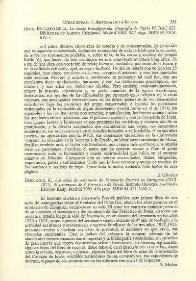 [Recensión sobre: Los años de seminario de Josemaría Escrivá en Zaragoza (1920-1925). El seminario de S. Francisco de Paula]. [Journal Article]