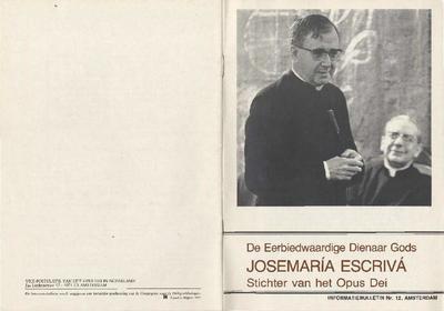 De Eerbiedwaardige Dienaar Gods Josemaría Escrivá, Stichter van het Opus Dei. Informatiebulletin No. 12. [Brochure]