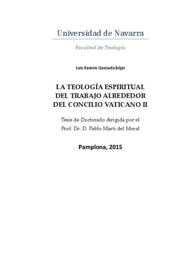 La teología espiritual del trabajo alrededor del Concilio Vaticano II. [Thesis]