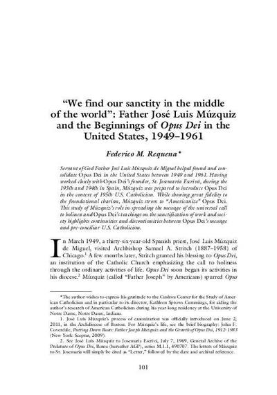 «We find our sanctity in the middle of the world»: Father José Luis Múzquiz and the Beginnings of Opus Dei in the United States, 1949-1961. [Journal Article]