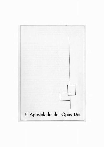 El apostolado del Opus Dei. [Brochure]