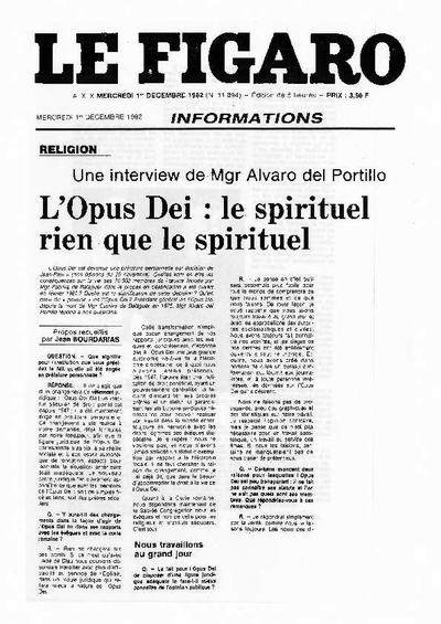 L’Opus Dei: le spirituel rien que le spirituel. Une interview de Mgr. Alvaro del Portillo  [Entrevista realizada por Jean Bourdarias]. [Newspaper Article]