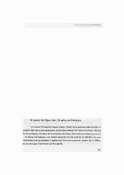 El poder del Opus Dei: 25 años de Prelatura [Entrevista realizada por Miriam Díez i Bosch]. [Journal Article]