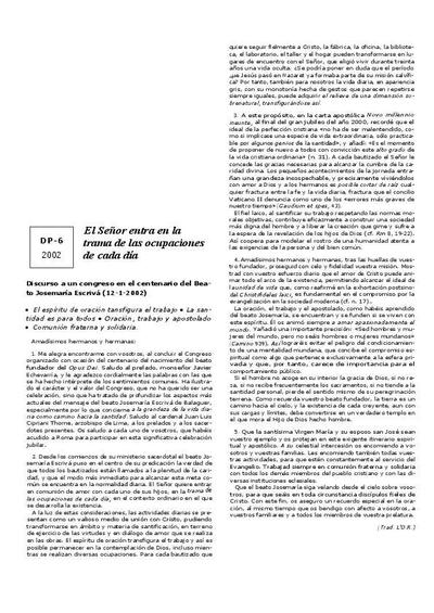 El Se&ntilde;or entra en la trama de las ocupaciones de cada d&iacute;a. Discurso a un congreso en el centenario del Beato Josemar&iacute;a Escriv&aacute; (12-I-2002). [Art&iacute;culo de revista]