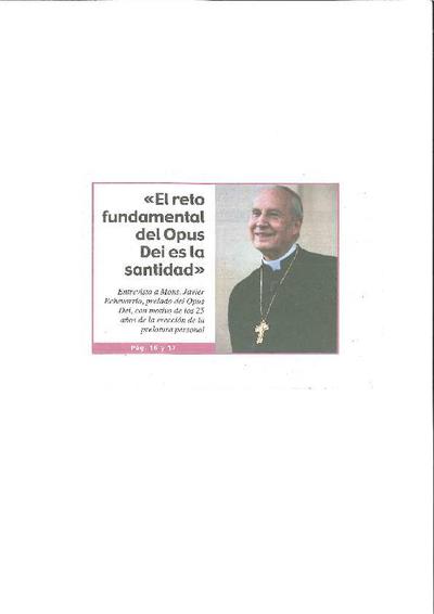 «El Opus Dei no es más que una gran catequesis» [Entrevista realizada por Samuel Gutiérrez]. [Artículo de revista]
