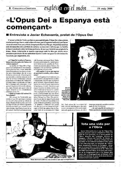 L'Opus Dei a Espanya está començant [Entrevista realizada por Miriam Díez i Bosch]. [Journal Article]