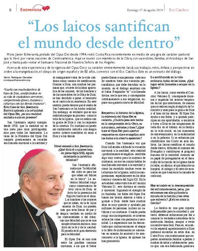 Los laicos santifican el mundo desde dentro [Entrevista realizada por Martín Rodríguez González]. [Journal Article]