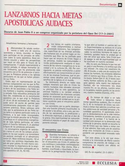 Lanzarnos hacia metas apostólicas audaces. Discurso de Juan Pablo II a un congreso organizado por la prelatura del Opus Dei (17-3-2001). [Artículo de revista]