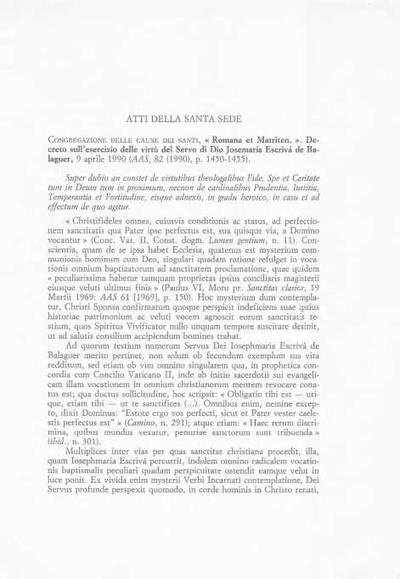 «Romana et Matriten». Decreto sull’esercizio delle virtù del Servo di Dio Josemaría Escrivá de Balaguer, 9 aprile1990 (AAS, 82 (1990), p. 1450-1455). [Journal Article]