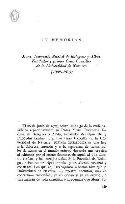 In memoriam. Mons. Josemaría Escrivá de Balaguer y Albás, Fundador y primer Gran Canciller de la Universidad de Navarra (1902-1975). [Journal Article]