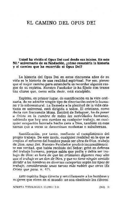 El camino del Opus Dei. [entrevista al presidente general del Opus Dei]. [Artículo de revista]
