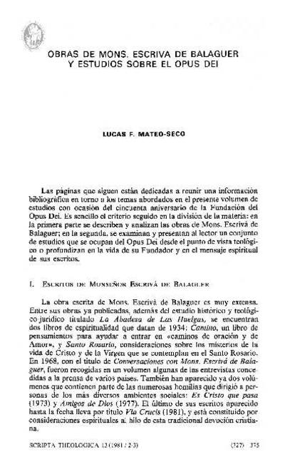 Obras de Mons. Escrivá de Balaguer y estudios sobre el Opus Dei. [Artículo de revista]