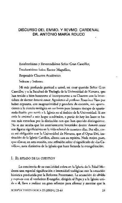 Discurso del Emmo. y Revmo. Cardenal Dr. Antonio María Rouco. [Journal Article]