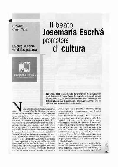 Il beato Josemaría Escrivá promotore di cultura. La cultura come via della speranza. [Journal Article]