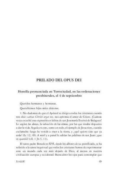 Homilía pronunciada en Torreciudad, en las ordenaciones presbiterales, el 4 de septiembre [de 2005]. [Journal Article]