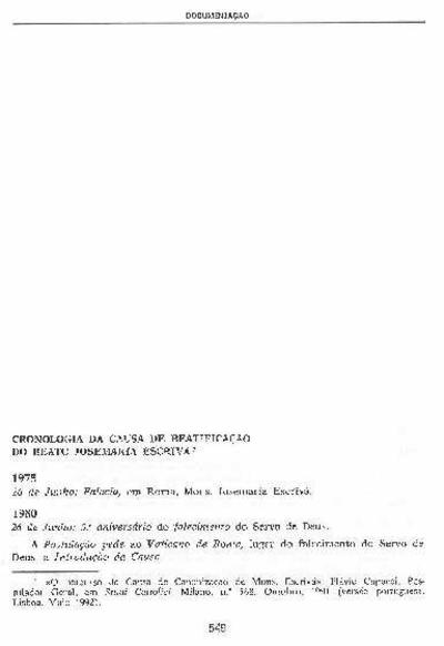 Cronologia da causa de beatificaçäo do beato Josemaría Escrivá. [Journal Article]