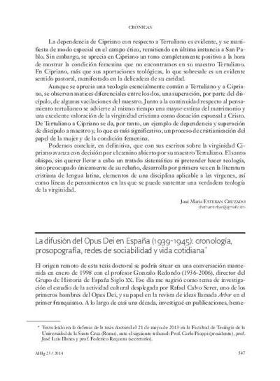 La difusión del Opus Dei en España (1939-1945): cronología, prosopografía, redes de sociabilidad y vida cotidiana. [Artículo de revista]