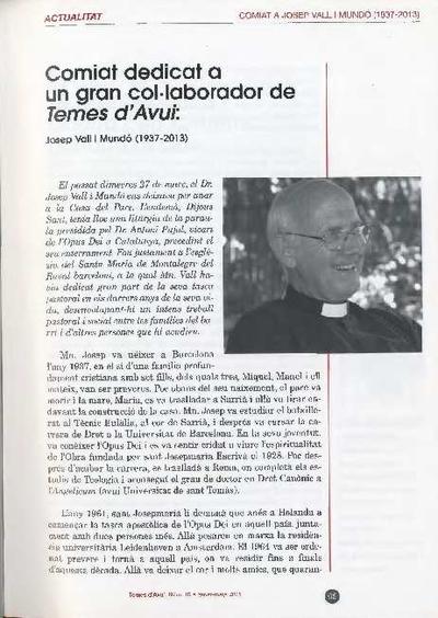 Comiat dedicat a un gran col·laborador de Temes d'Avui: Josep Vall i Mundó (1937-2013). [Artículo de revista]