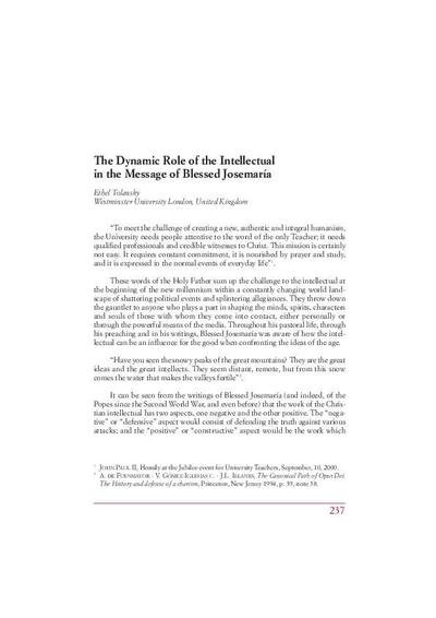 The Dynamic Role of the Intellectual in the Message of Blessed Josemaría. [Book Section]