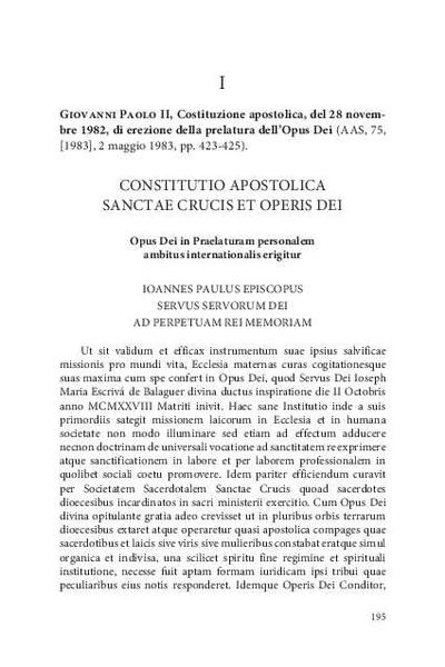 Constitutio Apostolica «Ut sit»: Sanctae Crucis et Operis Dei. Opus Dei in Praelaturam personalem ambitus internationalis erigitur. [Parte de un libro]