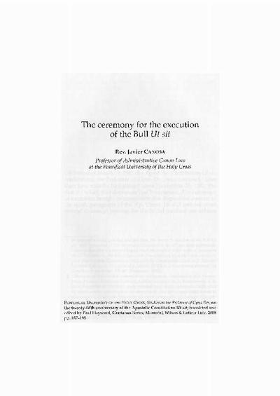 The ceremony for the execution of the Bull <i>Ut sit</i>. [Book Section]