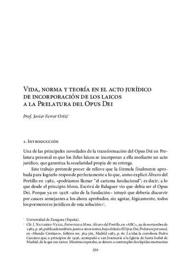 Vida, norma y teoría en el acto jurídico de incorporación de los laicos a la Prelatura del Opus Dei. [Book Section]