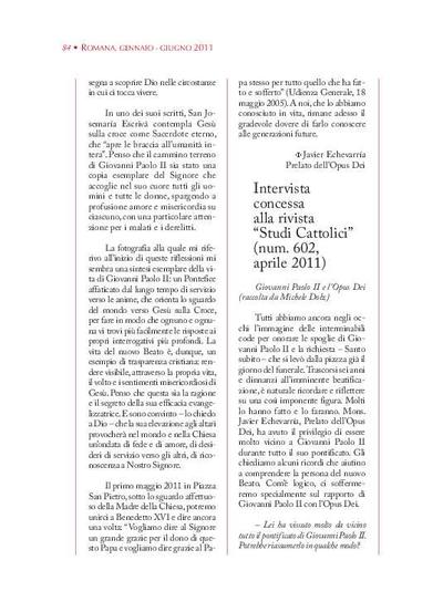 'Giovanni Paolo II e l'Opus Dei' (raccolta da Michele Dolz). Intervista concessa alla rivista «Studi Cattolici» (núm. 602, aprile 2011). [Journal Article]