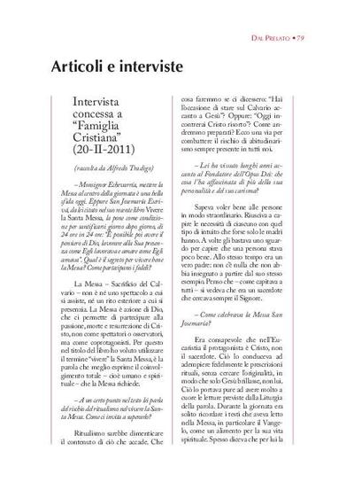 Intervista concessa a «Famiglia Cristiana», (20-II-2011) (racolta da Alfredo Tradigo). [Journal Article]