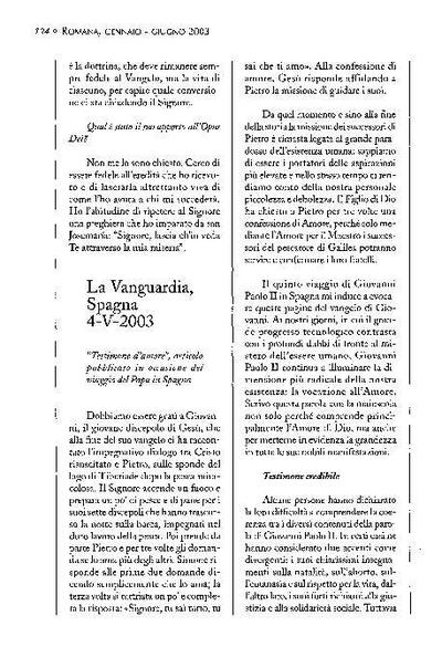 «Testimone d'amore», articolo pubblicato in occasione del viaggio del Papa in Spagna, «La Vanguardia», Spagna (4-V-2003). [Artículo de revista]
