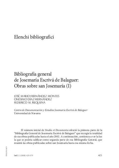 Bibliografía general de Josemaría Escrivá de Balaguer: Obras sobre san Josemaría (I). [Artículo de revista]