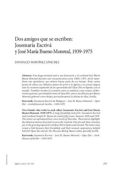 Dos amigos que se escriben: Josemaría Escrivá y José María Bueno Monreal, 1939-1975. [Journal Article]
