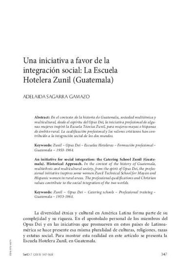 Una iniciativa a favor de la integración social: La Escuela Hotelera Zunil (Guatemala). [Journal Article]