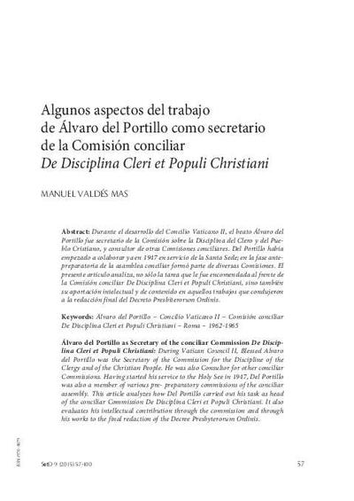 Algunos aspectos del trabajo de Álvaro del Portillo como secretario de la Comisión conciliar <i>De Disciplina Cleri et Populi Christiani</i>. [Journal Article]