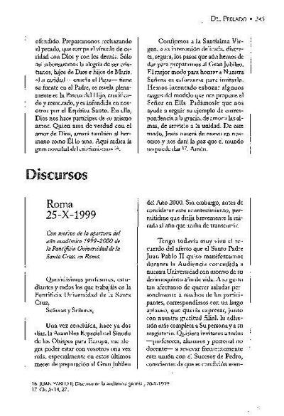 Discurso con motivo de la Apertura del Año Académico 1999-2000 de la Pontificia Universidad de la Santa Cruz, en Roma (25-X-1999). [Journal Article]