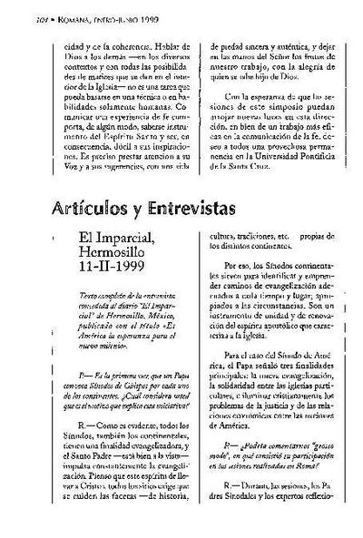 Es América la esperanza para el nuevo milenio. Entrevista concedida al diario «El Imparcial», Hermosillo, México (11-II-1999). [Artículo de revista]