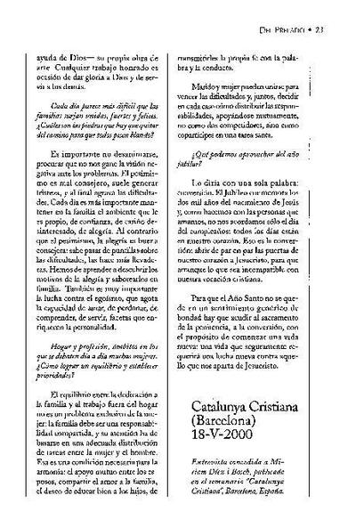 Entrevista realizada por Miriam Díez i Bosch, publicada en el semanario «Catalunya Cristiana», Barcelona, España (18-V-2000). [Artículo de revista]