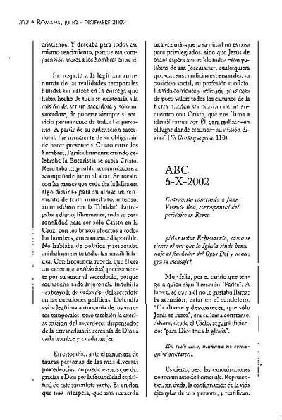 Entrevista concedida a Juan Vicente Boo, publicada en el diario «ABC», Madrid (6-X-2002). [Journal Article]