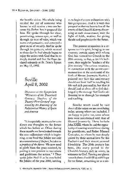 Discourse at the Symposium «Witnesses of the Twentieth Century, Teachers of the Twenty-First Century» organized by the Academy of the Ecclesiastical History of Spain and America, Seville (April 8, 2002). [Artículo de revista]