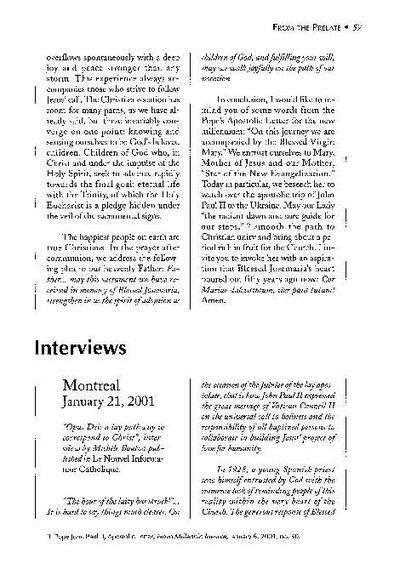 Opus Dei: a lay pathway to correspond to Christ, interview by Michèle Boulva, published in «Le Nouvel Informateur Catholique», Montreal, Canada (January 21, 2001). [Artículo de revista]