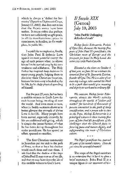 «John Paul II: Unflagging defender of truth», «Il Secolo XIX», Genoa (July 10, 2003). [Journal Article]