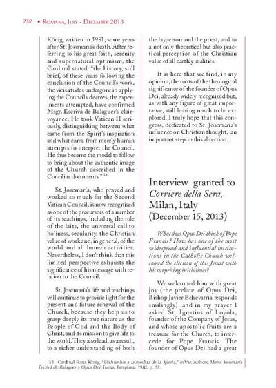 Interview granted to «Corriere della Sera», Italy (December 15, 2013) [Entrevista realizada por Antonio Macaluso]. [Journal Article]