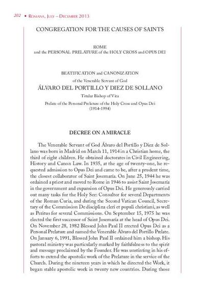 Rome and the Personal Prelature of the Holy Cross and Opus Dei. Beatification and Canonization of the Venerable Servant of God Álvaro del Portillo y Diez de Sollano, Titular Bishop of Vita, Prelate of the Personal Prelature of the Holy Cross and Opus Dei (1914-1994). Decree on a miracle. [Journal Article]