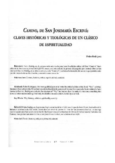 <i>Camino</i>, de San Josemaría Escrivá: Claves históricas y teológicas de un clásico de espiritualidad. [Journal Article]