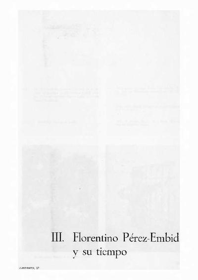 Florentino Pérez-Embid y su tiempo. [Book Section]